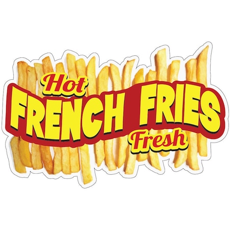 Signmission Hot Fresh French Fries Food Stand Truck Sticker, 12" x 4.5", D-DC-12 Hot Fresh French Fries D-DC-12 Hot Fresh French Fries19